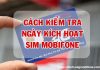 Cách kiểm tra ngày kích hoạt sim 4G Mobifone