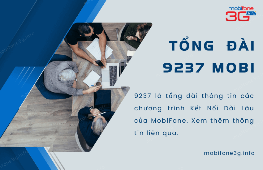 Thông tin cần biết về tổng đài 9237 MobiFone