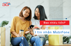 bao nhieu tien 1 tin nhan mobifone