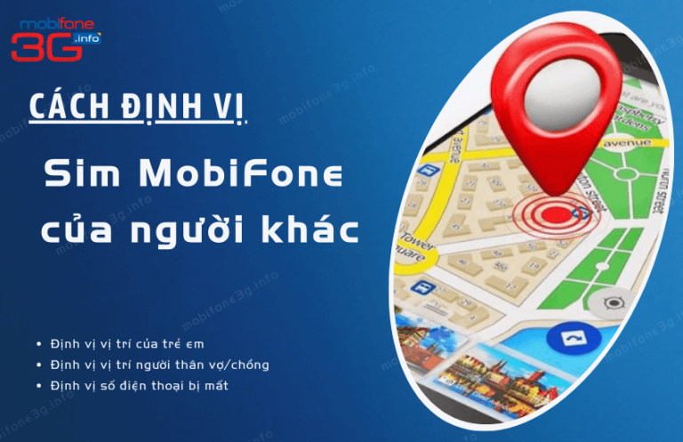 cach dinh vi so dien thoai mobifone 1