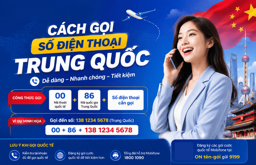 Cách gọi điện từ Việt Nam sang Trung Quốc giá rẻ, tiết kiệm