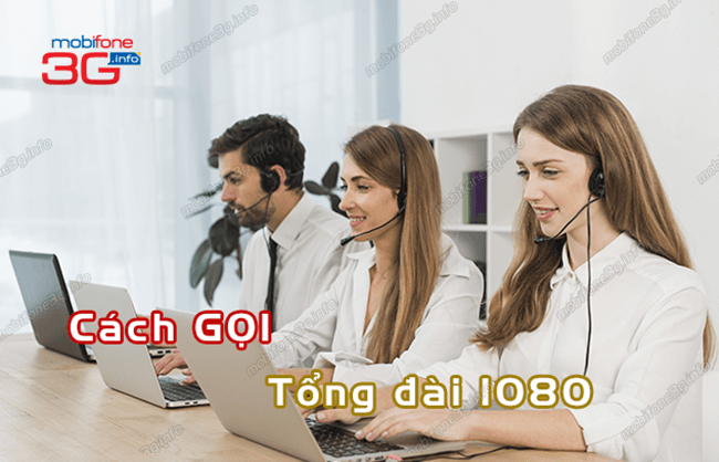 Tổng đài hỗ trợ 1080 giải đáp mọi thắc khách hàng miễn phí