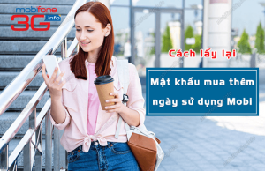 cach lay mat khau mua ngay su dung mobifone