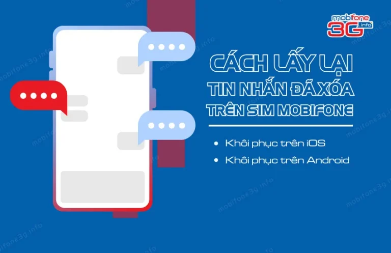 Cach lay lai tin nhan da xoa tren sim MobiFone