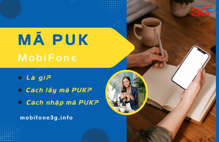 cach lay ma puk sim mobifone