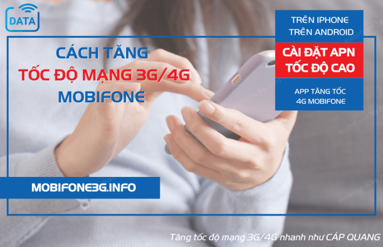 cach tang toc mang 4g mobifone
