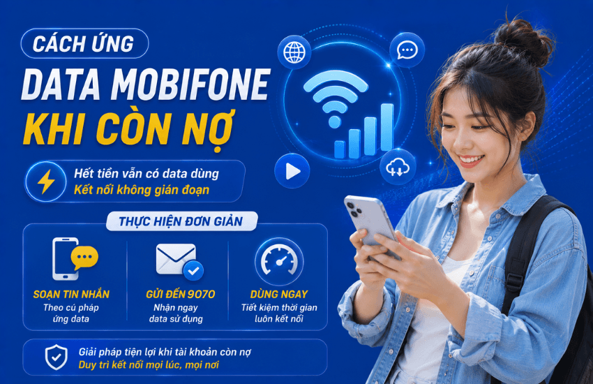 TIP ứng dung lượng MobiFone khi còn nợ và chưa đủ điều kiện