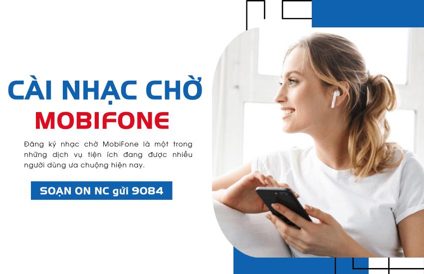 Đăng ký cài nhạc chuông MobiFone, Funring nhạc chờ chỉ 12K