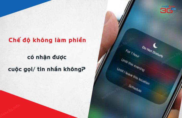 che do khong lam phien co nhan duoc cuoc goi tin nhan khong?