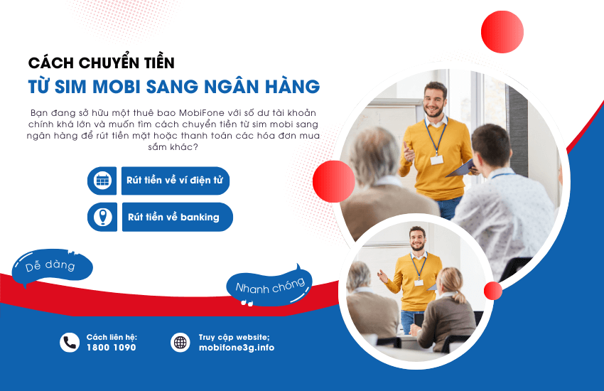 Cách rút tiền, chuyển tiền từ sim Mobi sang tài khoản ngân hàng