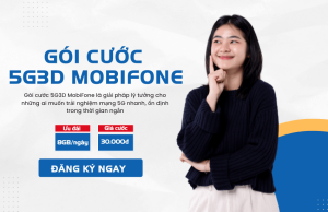 goi cuoc 5g3d cua mobifone