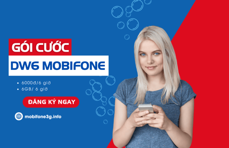 goi cuoc dw6 mobifone