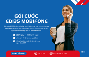 goi cuoc ed135 cua mobifone