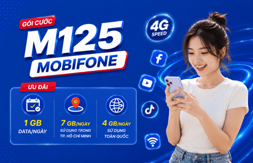 Đăng ký gói M125 MobiFone chỉ 125K cho 11GB ở Hồ Chí Minh