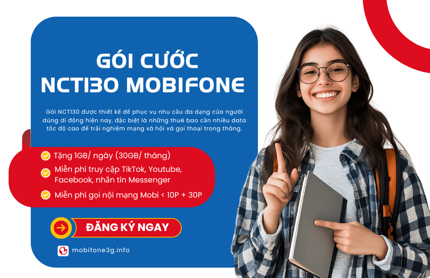 Gói NCT130 MobiFone 130K nhận combo 4G và nghe gọi, FREE MXH