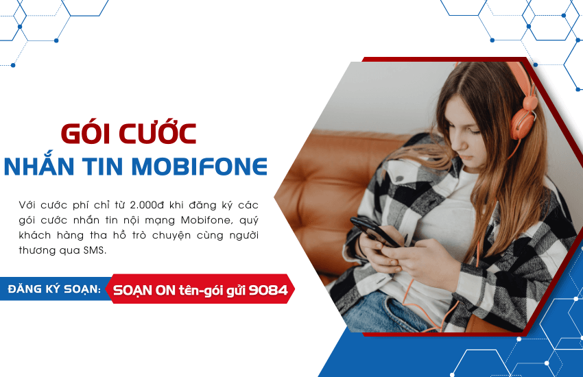 Gói cước SMS MobiFone nhắn tin theo ngày, tháng rẻ 2K 10K
