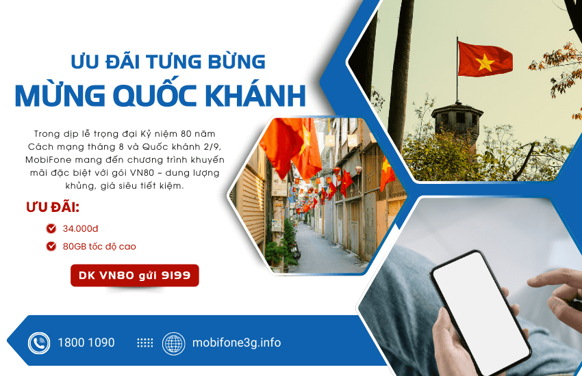 Mừng 80 Năm Quốc Khánh: Tặng 80GB với gói cước VN80 MobiFone