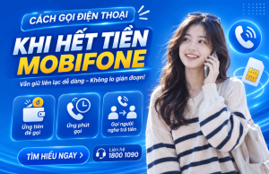 goi dien khi het tien mobifone