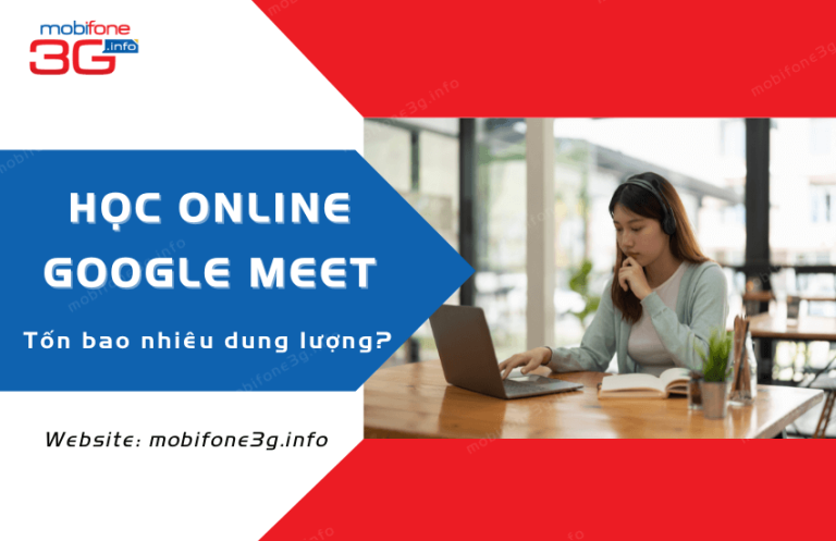 hoc online google meet ton bao nhieu dung luong