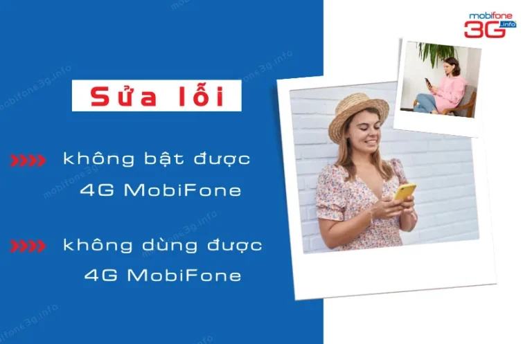 khong bat duoc 4g mobifone la tai sao?