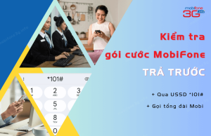 kiem tra goi cuoc cua mobifone tra truoc