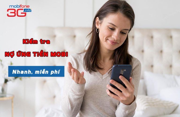 kiem tra no ung tien mobi