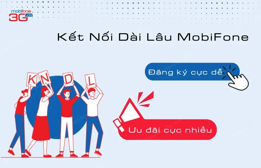 [Chương trình KNDL MobiFone] cách DK hội viên, ưu đãi mới