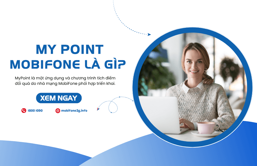 Dịch vụ Mypoint MobiFone là gì? Có phải lừa đảo hay không?