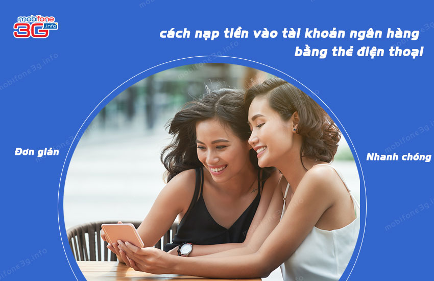 Cách dùng thẻ điện thoại nạp vào tài khoản ngân hàng