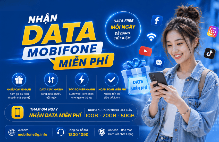Hướng dẫn nhận data miễn phí MobiFone giá 0đ mới nhất 2026