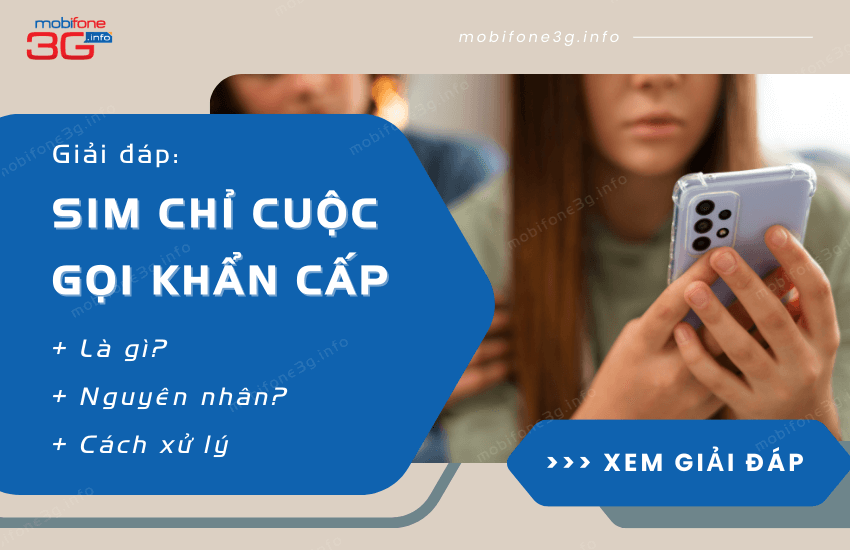 Lỗi sim báo chỉ cuộc gọi khẩn cấp là do đâu? Cách xử lý