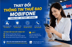 thay doi thong tin thue bao mobifone