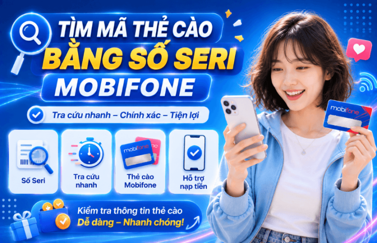 tim ma the cao bang so seri mobifone