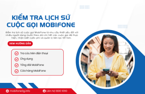 tra cuu lich su cuoc goi mobifone