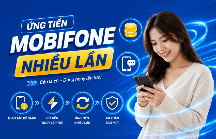 Cách ứng tiền Mobi vào khi còn nợ vào tài khoản chính nhiều lần