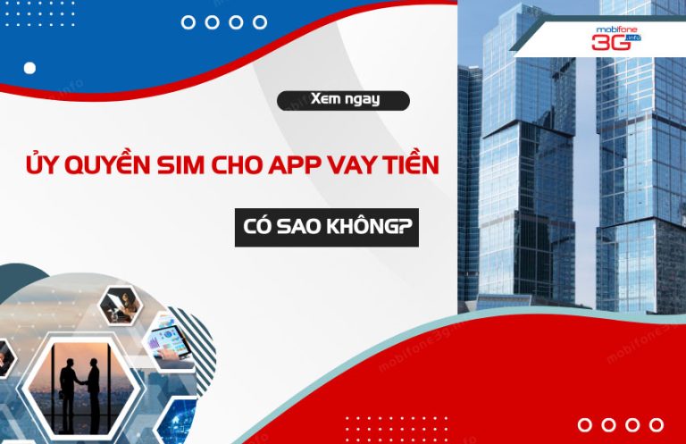 uy quyen sim cho app vay tien